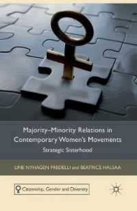 Majority-Minority Relations in Contemporary Women's Movements : Strategic Sisterhood (Citizenship, Gender and Diversity)