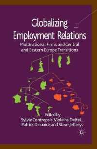 Globalizing Employment Relations : Multinational Firms and Central and Eastern Europe Transitions