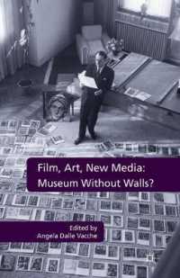Film, Art, New Media: Museum without Walls? : Museum without Walls?