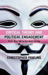Critical Theory and Political Engagement : From May 1968 to the Arab Spring