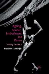 Ageing, Gender, Embodiment and Dance : Finding a Balance