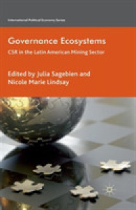 Governance Ecosystems : CSR in the Latin American Mining Sector (International Political Economy Series)