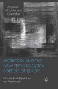 Migration and the New Technological Borders of Europe (Migration, Minorities and Citizenship)
