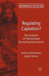 Regulating Capitalism? : The Evolution of Transnational Accounting Governance (Transformations of the State)