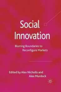 Social Innovation : Blurring Boundaries to Reconfigure Markets
