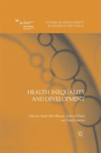 Health Inequality and Development (Studies in Development Economics and Policy)