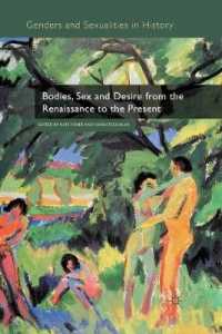 Bodies, Sex and Desire from the Renaissance to the Present (Genders and Sexualities in History)