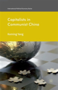 Capitalists in Communist China (International Political Economy Series)