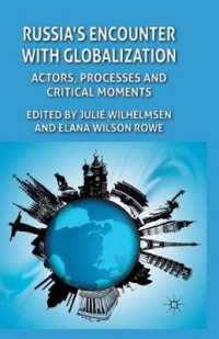Russia's Encounter with Globalisation : Actors, Processes and Critical Moments