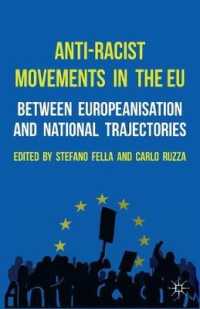 Anti-Racist Movements in the EU : Between Europeanisation and National Trajectories