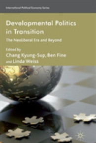 Developmental Politics in Transition : The Neoliberal Era and Beyond (International Political Economy Series)
