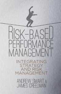 Risk-Based Performance Management : Integrating Strategy and Risk Management