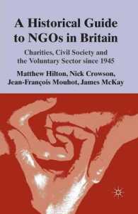 A Historical Guide to NGOs in Britain : Charities, Civil Society and the Voluntary Sector since 1945