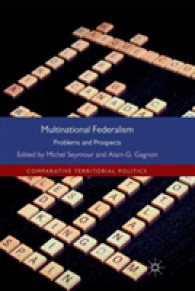 Multinational Federalism : Problems and Prospects (Comparative Territorial Politics)