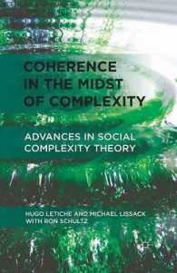 Coherence in the Midst of Complexity : Advances in Social Complexity Theory