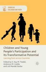 Children and Young People's Participation and Its Transformative Potential : Learning from across Countries (Studies in Childhood and Youth)