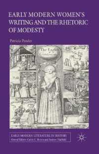 Early Modern Women's Writing and the Rhetoric of Modesty (Early Modern Literature in History)