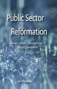 Public Sector Reformation : Values-driven Solutions to Fiscal Constraint