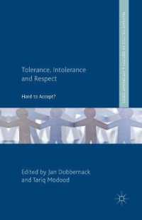 Tolerance, Intolerance and Respect : Hard to Accept? (Palgrave Politics of Identity and Citizenship Series)