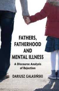Fathers, Fatherhood and Mental Illness : A Discourse Analysis of Rejection