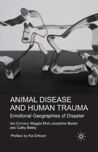 Animal Disease and Human Trauma : Emotional Geographies of Disaster