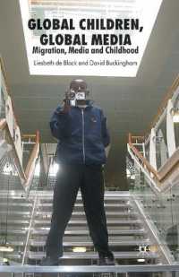 Global Children, Global Media : Migration, Media and Childhood