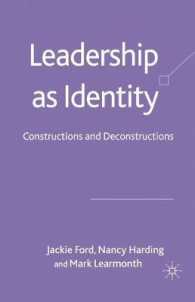 Leadership as Identity : Constructions and Deconstructions