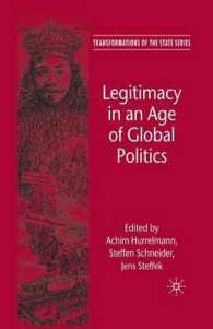 Legitimacy in an Age of Global Politics (Transformations of the State)