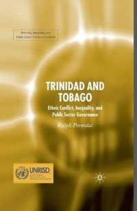Trinidad and Tobago : Ethnic Conflict, Inequality and Public Sector Governance (Ethnicity, Inequality and Public Sector Governance)