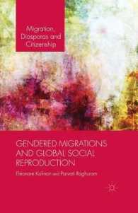 Gendered Migrations and Global Social Reproduction (Migration, Diasporas and Citizenship)