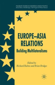 Europe-Asia Relations : Building Multilateralisms (Palgrave Studies in European Union Politics)