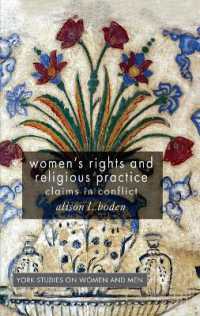 Women's Rights and Religious Practice : Claims in Conflict (Women's Studies at York Series) （2007）