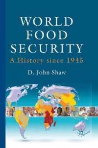 World Food Security : A History since 1945