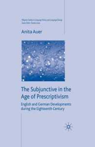 The Subjunctive in the Age of Prescriptivism : English and German Developments during the Eighteenth Century (Palgrave Studies in Language History and Language Change)