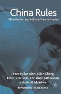 China Rules : Globalization and Political Transformation