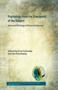 Psychology from the Standpoint of the Subject : Selected Writings of Klaus Holzkamp (Critical Theory and Practice in Psychology and the Human Sciences)