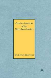 Christian Memories of the Maccabean Martyrs