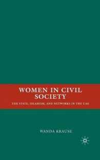 Women in Civil Society : The State, Islamism, and Networks in the UAE