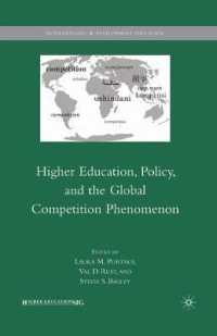 Higher Education, Policy, and the Global Competition Phenomenon (International and Development Education)