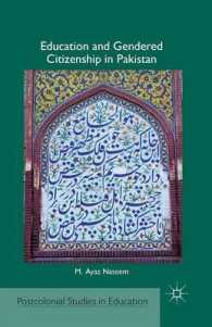 Education and Gendered Citizenship in Pakistan (Postcolonial Studies in Education)