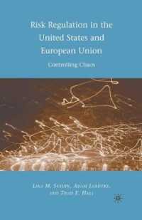 Risk Regulation in the United States and European Union : Controlling Chaos