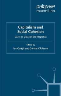 Capitalism and Social Cohesion : Essays on Exclusion and Integration
