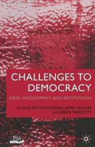 Challenges to Democracy : Ideas, Involvement and Institutions (Psa Yearbooks)