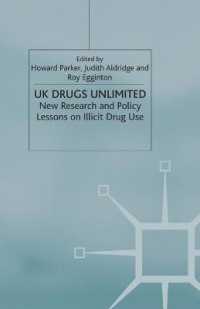 UK Drugs Unlimited : New Research and Policy Lessons on Illicit Drug Use