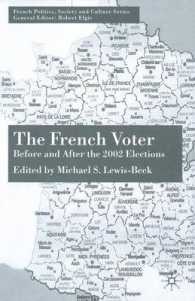 The French Voter : Before and after the 2002 Elections (French Politics, Society and Culture)