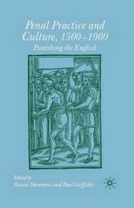 Penal Practice and Culture, 1500-1900 : Punishing the English