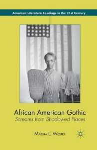 African American Gothic : Screams from Shadowed Places (American Literature Readings in the 21st Century)