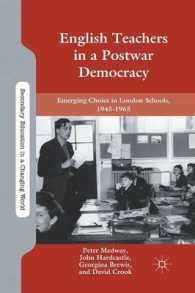 English Teachers in a Postwar Democracy : Emerging Choice in London Schools, 1945-1965 (Secondary Education in a Changing World)
