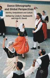 Dance Ethnography and Global Perspectives : Identity, Embodiment and Culture