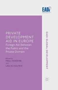 Private Development Aid in Europe : Foreign Aid between the Public and the Private Domain (Eadi Global Development Series)
